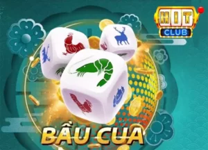 Bầu cua Hit CLub