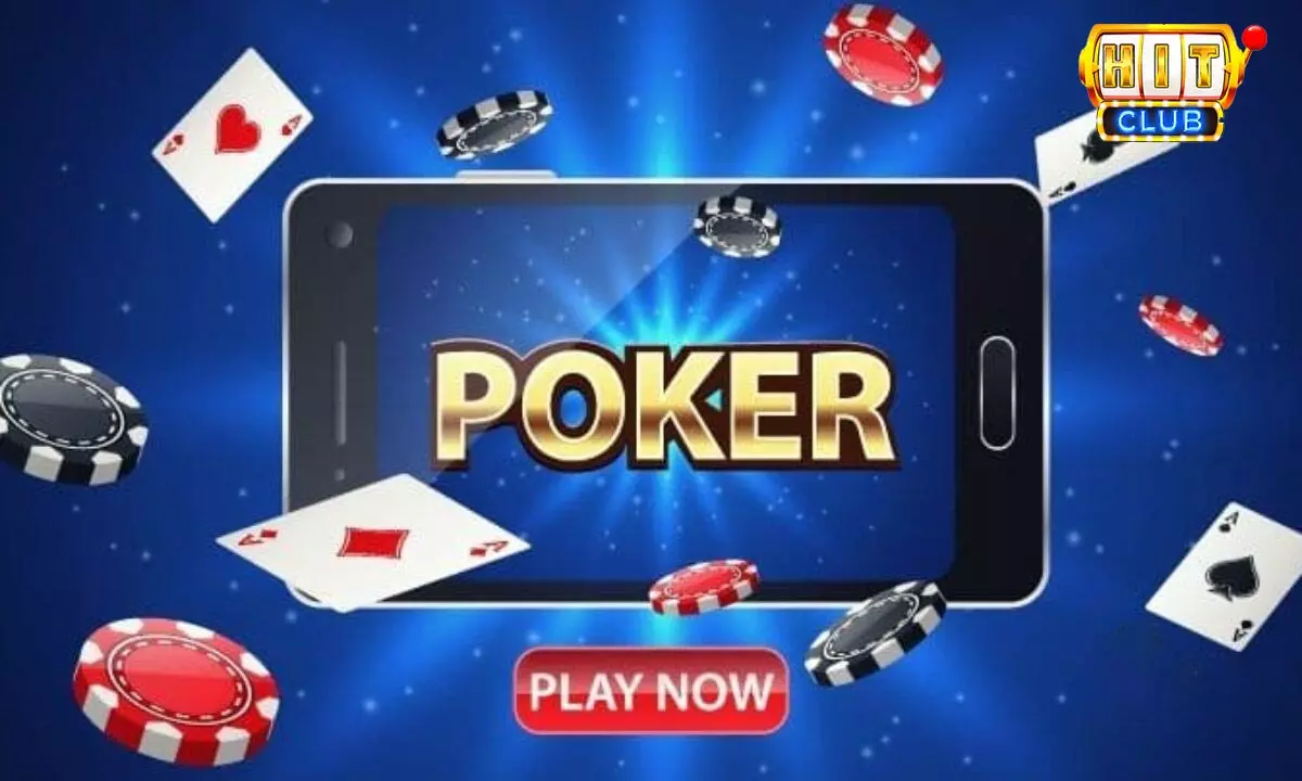 Chơi poker trực tuyến tại hitclub