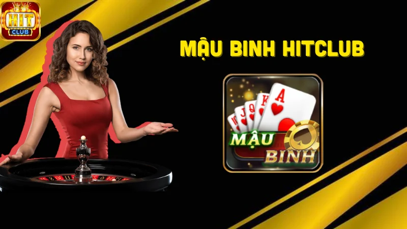 Giới thiệu về game bài mậu binh Hitclub